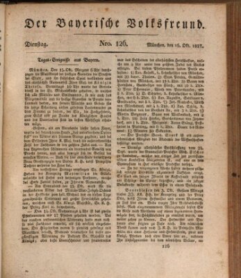 Der bayerische Volksfreund Dienstag 16. Oktober 1827