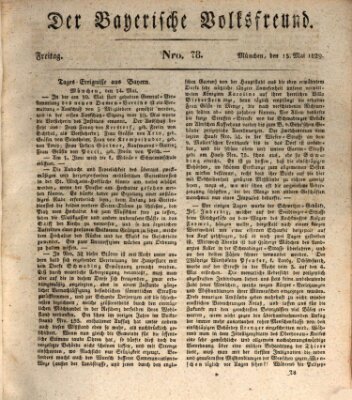 Der bayerische Volksfreund Freitag 15. Mai 1829