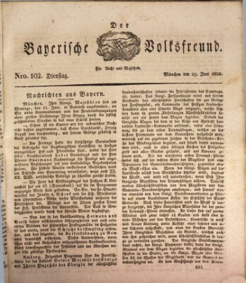 Der bayerische Volksfreund Dienstag 29. Juni 1830