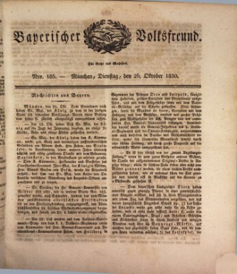 Der bayerische Volksfreund Dienstag 26. Oktober 1830