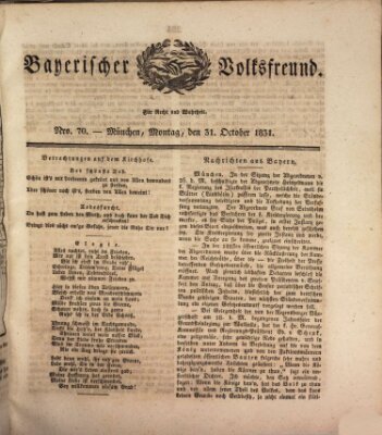 Der bayerische Volksfreund Montag 31. Oktober 1831