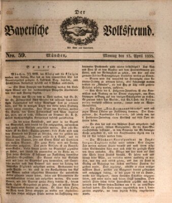 Der bayerische Volksfreund Montag 13. April 1835