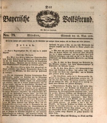 Der bayerische Volksfreund Mittwoch 18. Mai 1836