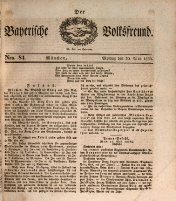 Der bayerische Volksfreund Montag 30. Mai 1836