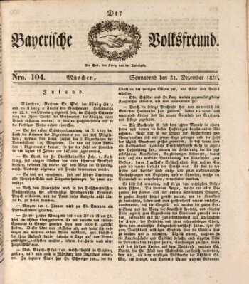 Der bayerische Volksfreund Samstag 31. Dezember 1836