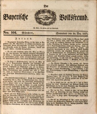 Der bayerische Volksfreund Saturday 30. December 1837