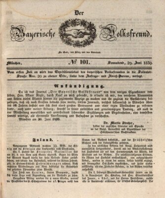 Der bayerische Volksfreund Samstag 29. Juni 1839