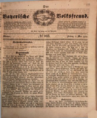 Der bayerische Volksfreund Freitag 1. Mai 1840