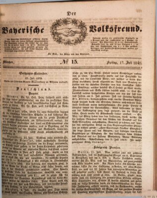 Der bayerische Volksfreund Freitag 17. Juli 1840