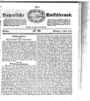 Der bayerische Volksfreund Wednesday 7. April 1841