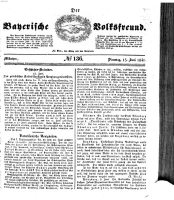 Der bayerische Volksfreund Dienstag 15. Juni 1841