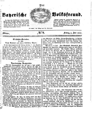 Der bayerische Volksfreund Freitag 9. Juli 1841