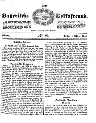 Der bayerische Volksfreund Freitag 1. Oktober 1841