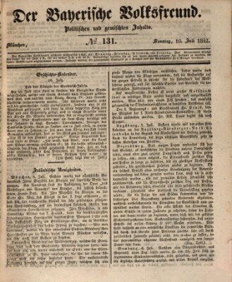 Der bayerische Volksfreund Sonntag 10. Juli 1842