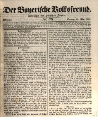 Der bayerische Volksfreund Sonntag 16. Mai 1847