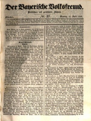 Der bayerische Volksfreund Dienstag 10. April 1849