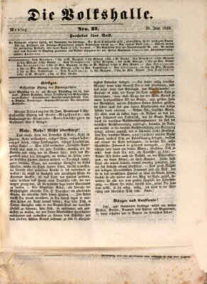 Die Volkshalle Montag 25. Juni 1849