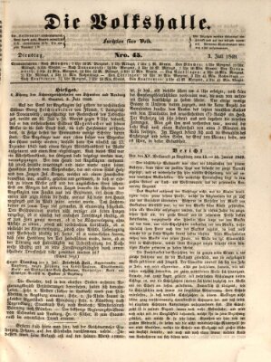 Die Volkshalle Dienstag 3. Juli 1849