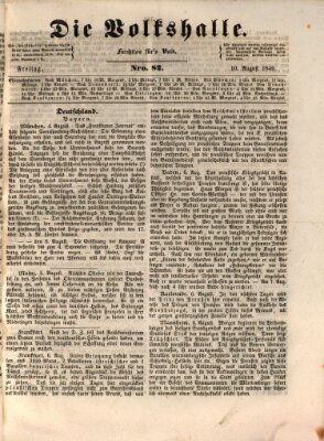 Die Volkshalle Freitag 10. August 1849