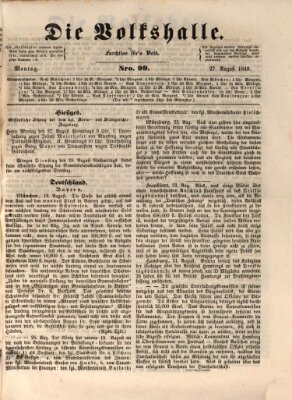 Die Volkshalle Montag 27. August 1849