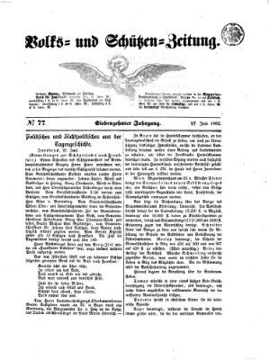 Volks- und Schützenzeitung Freitag 27. Juni 1862