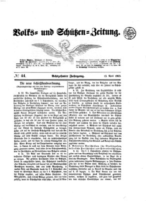 Volks- und Schützenzeitung Montag 13. April 1863