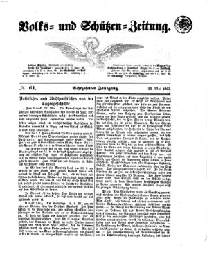 Volks- und Schützenzeitung Freitag 22. Mai 1863