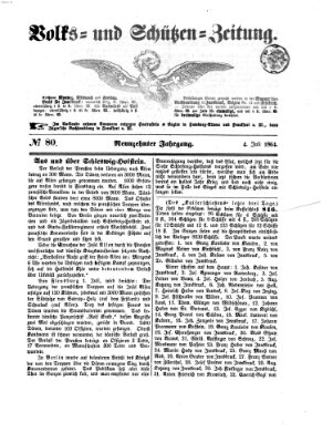 Volks- und Schützenzeitung Montag 4. Juli 1864