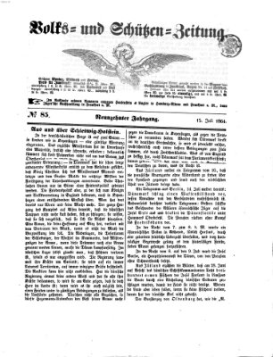 Volks- und Schützenzeitung Freitag 15. Juli 1864