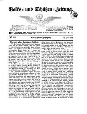 Volks- und Schützenzeitung Montag 25. Juli 1864