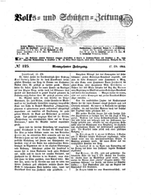 Volks- und Schützenzeitung Montag 17. Oktober 1864