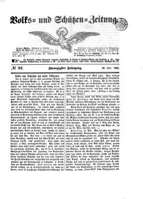 Volks- und Schützenzeitung Montag 20. Februar 1865