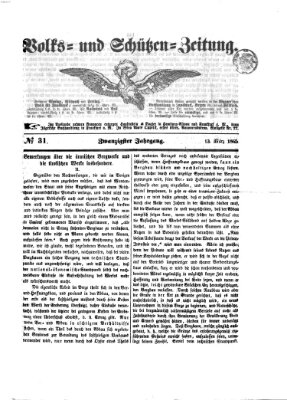 Volks- und Schützenzeitung Montag 13. März 1865