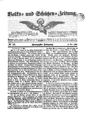 Volks- und Schützenzeitung Montag 8. Mai 1865