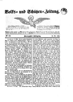 Volks- und Schützenzeitung Montag 22. Mai 1865