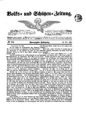 Volks- und Schützenzeitung Montag 29. Mai 1865