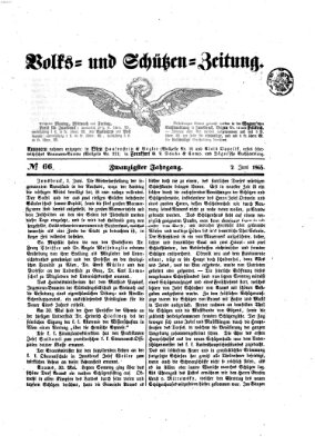 Volks- und Schützenzeitung Freitag 2. Juni 1865