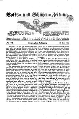 Volks- und Schützenzeitung Freitag 16. Juni 1865