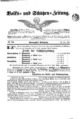 Volks- und Schützenzeitung Freitag 30. Juni 1865