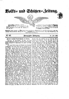 Volks- und Schützenzeitung Freitag 21. Juli 1865