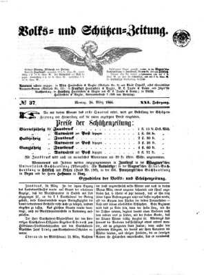 Volks- und Schützenzeitung Montag 26. März 1866