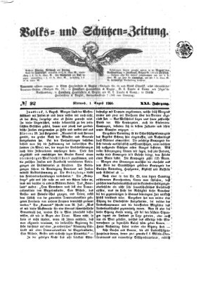 Volks- und Schützenzeitung Mittwoch 1. August 1866