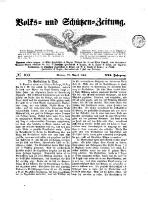 Volks- und Schützenzeitung Montag 27. August 1866