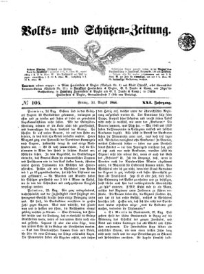 Volks- und Schützenzeitung Freitag 31. August 1866