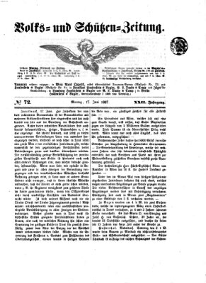 Volks- und Schützenzeitung Montag 17. Juni 1867