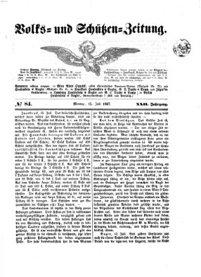 Volks- und Schützenzeitung Montag 15. Juli 1867