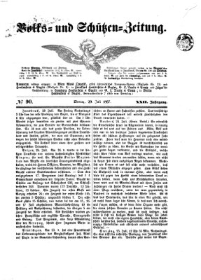 Volks- und Schützenzeitung Montag 29. Juli 1867