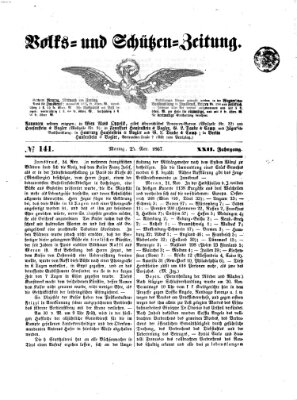 Volks- und Schützenzeitung Montag 25. November 1867