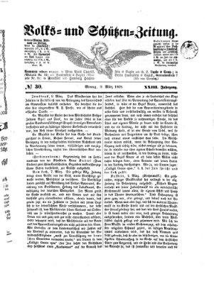 Volks- und Schützenzeitung Montag 9. März 1868