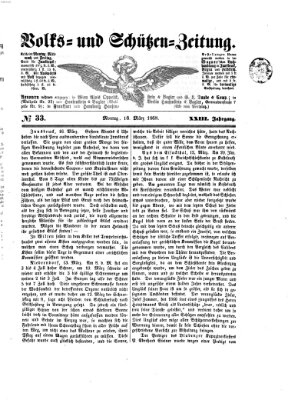 Volks- und Schützenzeitung Montag 16. März 1868